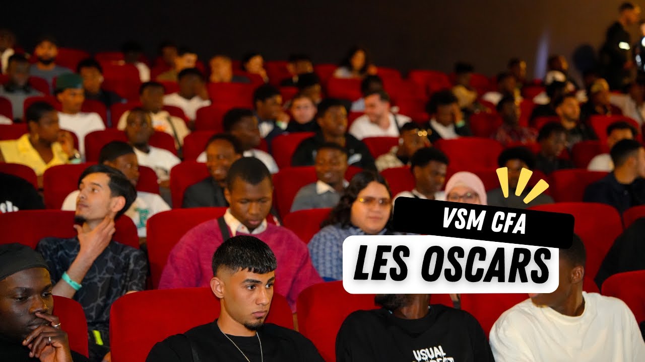 Les Oscars / VSM CFA’s Talents