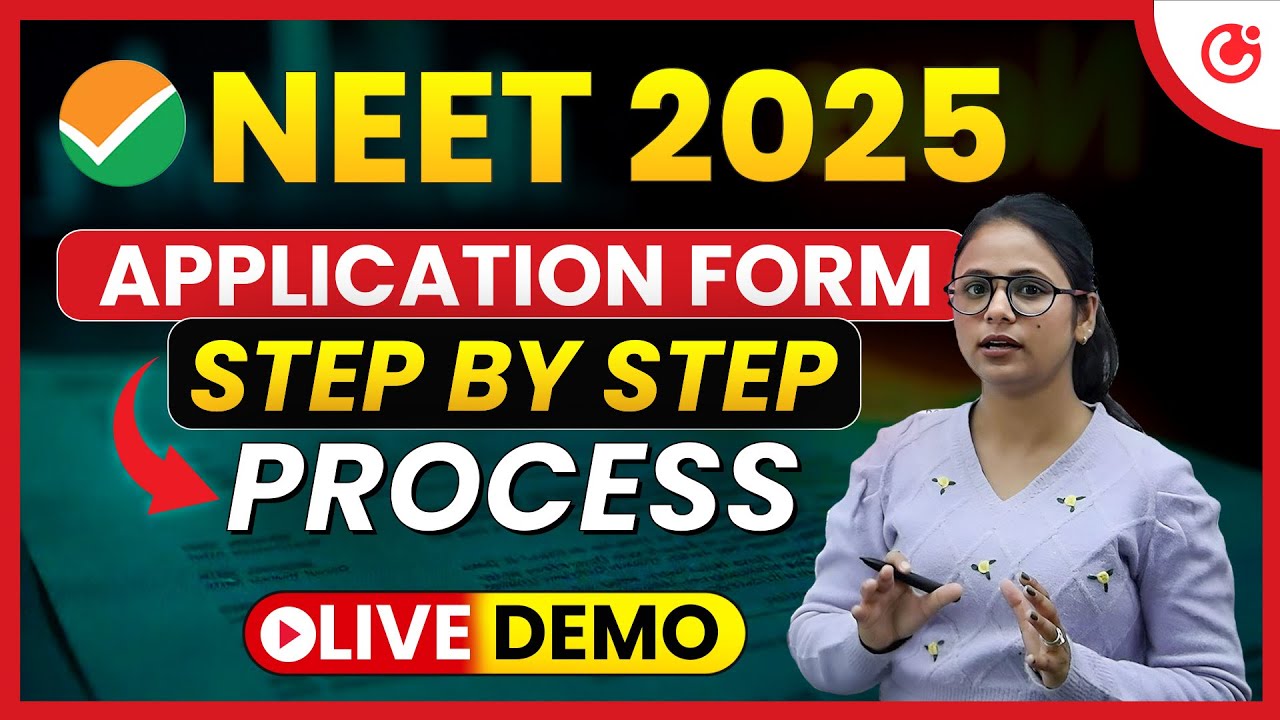 How to fill NEET 2025 Application Form? | step by step process | LIVE DEMO
