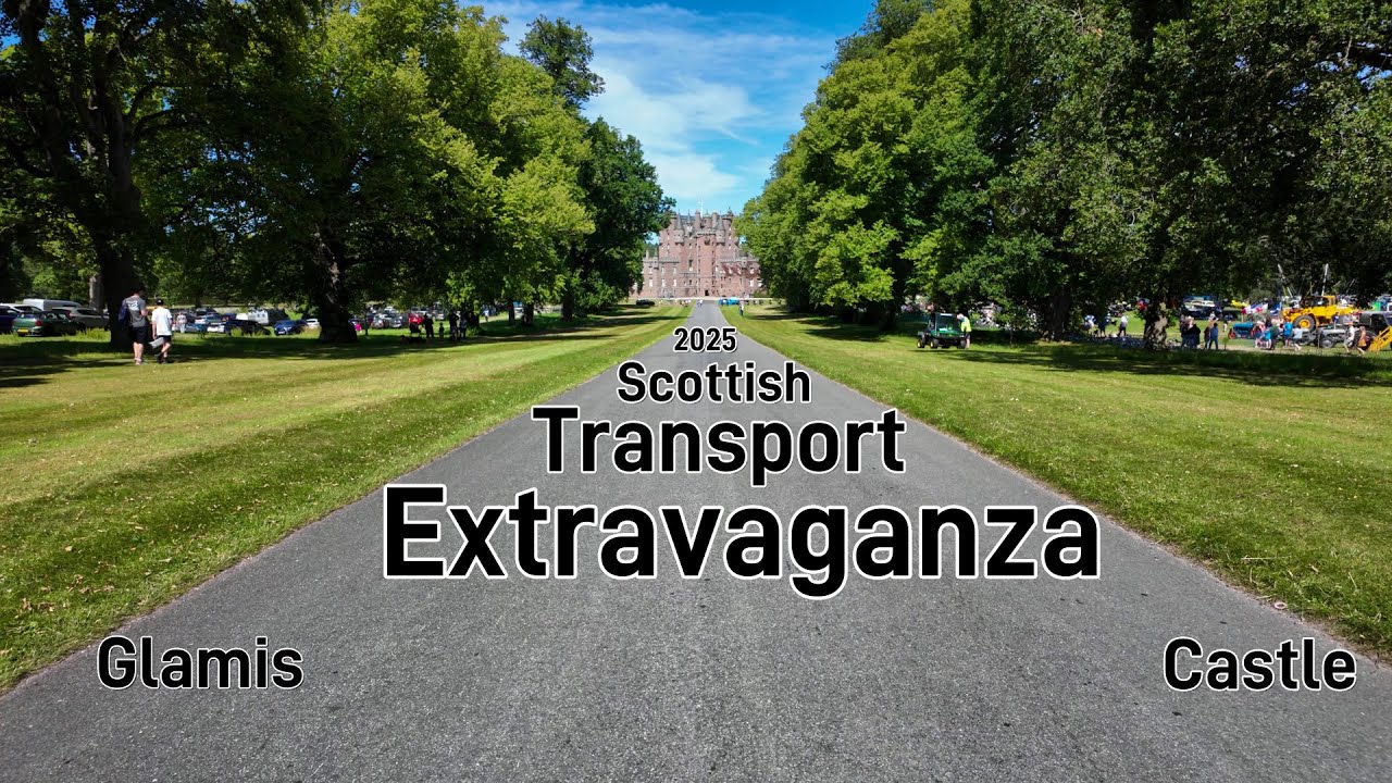 Scottish Transport Extravaganza 2025 | Glamis Castle