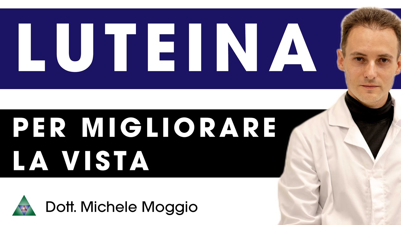 LUTEINA e i suoi benefici per gli occhi