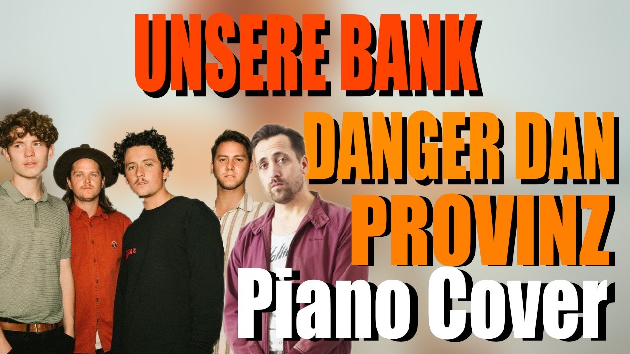 PROVINZ ft. DANGER DAN - UNSERE BANK | Piano Cover