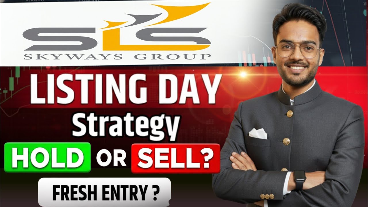 Skyways Air Services IPO Listing Strategy | Skyways Air Services IPO Hold or Sell ,Fresh Entry ?