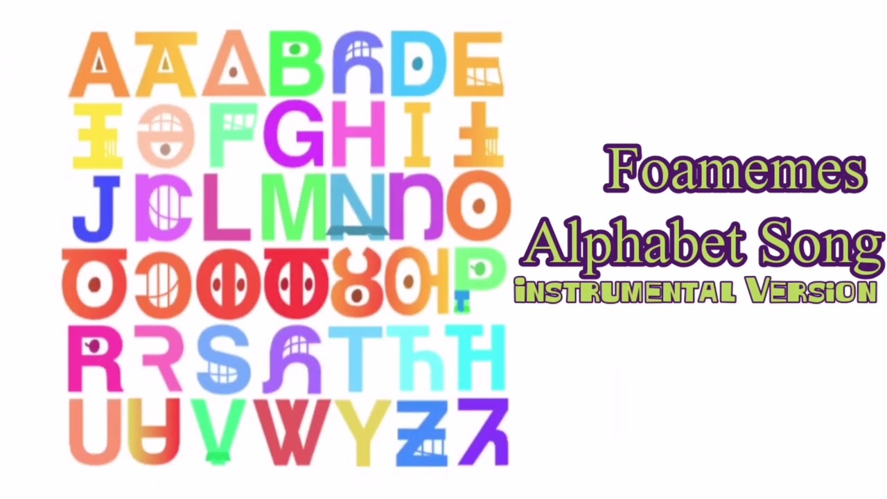 (UNUSҼD) Foamemes Alpнaвet Song (Instrumental Version)