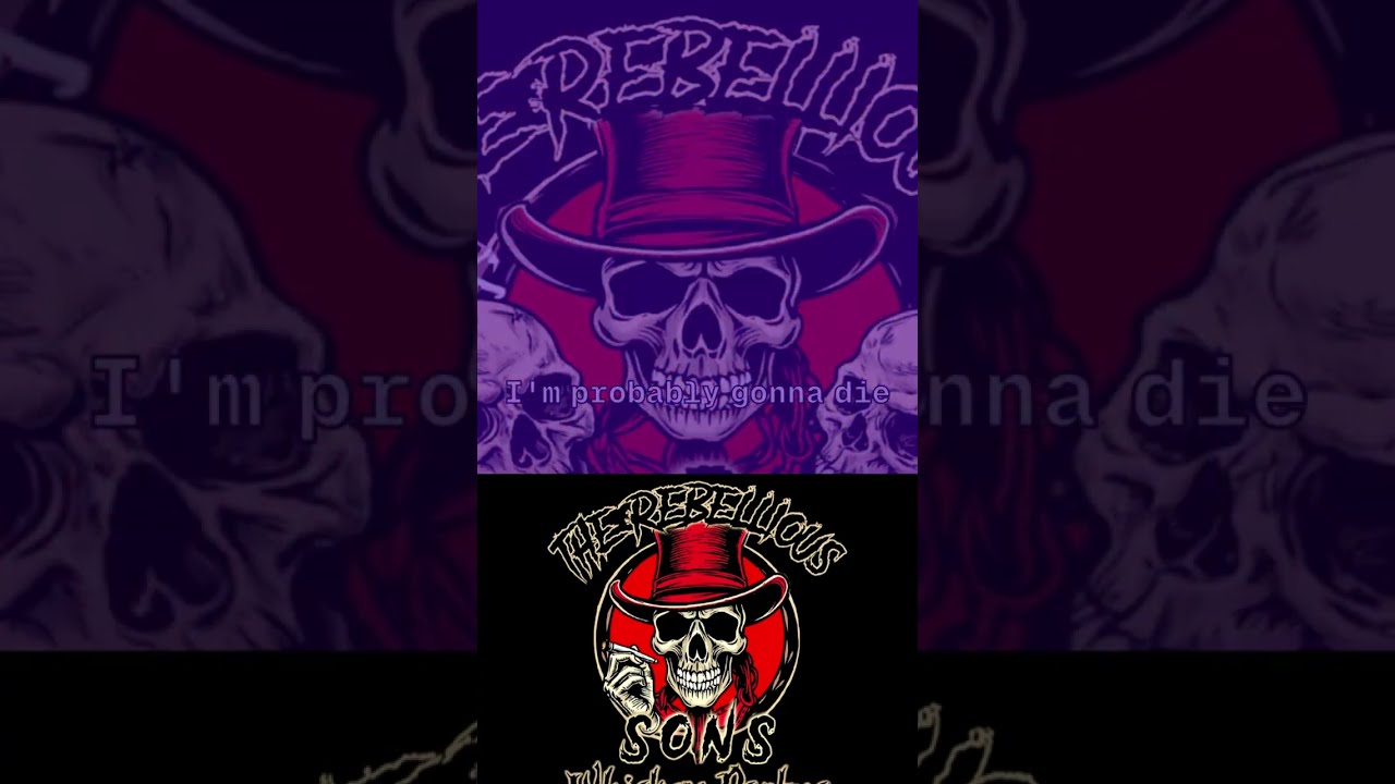 Dangerous Woman - The Rebellious Sons.