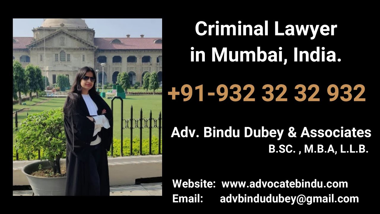 Criminal lawyer in Mumbai and Navi Mumbai, India - Adv Bindu Dubey & Associates