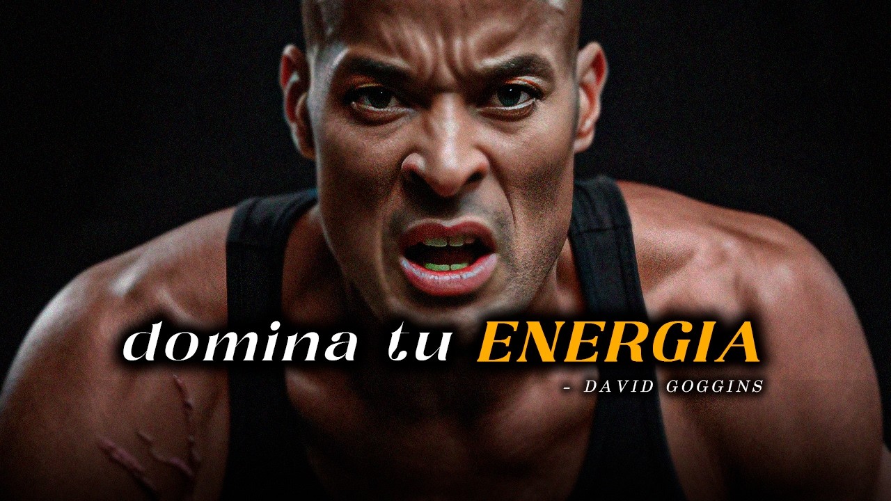 CONTROLA TUS PENSAMIENTOS: usa tu energía en disciplinarte - David Goggins (discurso motivacional)