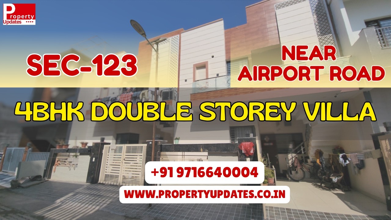 4 BHK Villa for Sale | 125 Gaj | Sector-123 | Near Airport Road