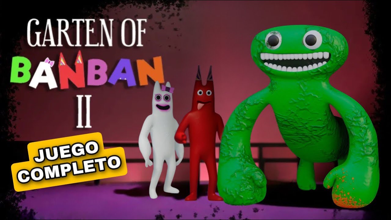 GARTEN OF BANBAN 2 | JUEGO COMPLETO EN ESPAÑOL - [Full Game Walkthrough]