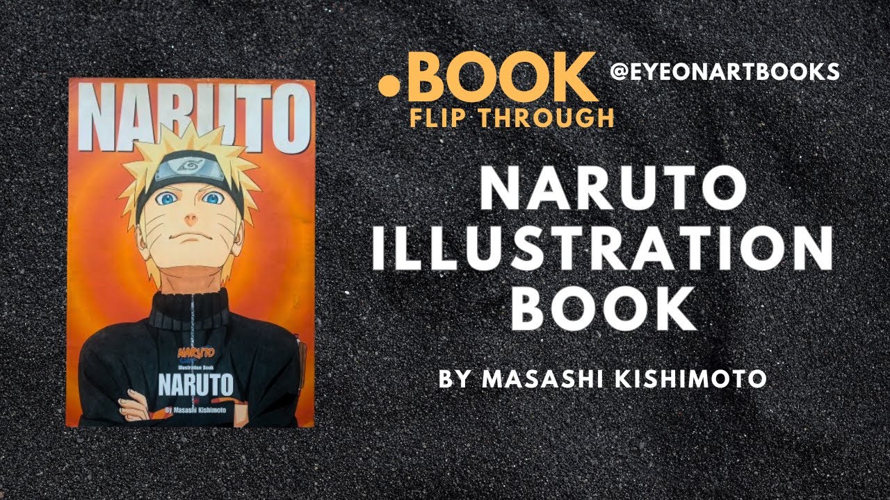 Naruto Illustration Book | Naruto Art Book | Full Flip Through
