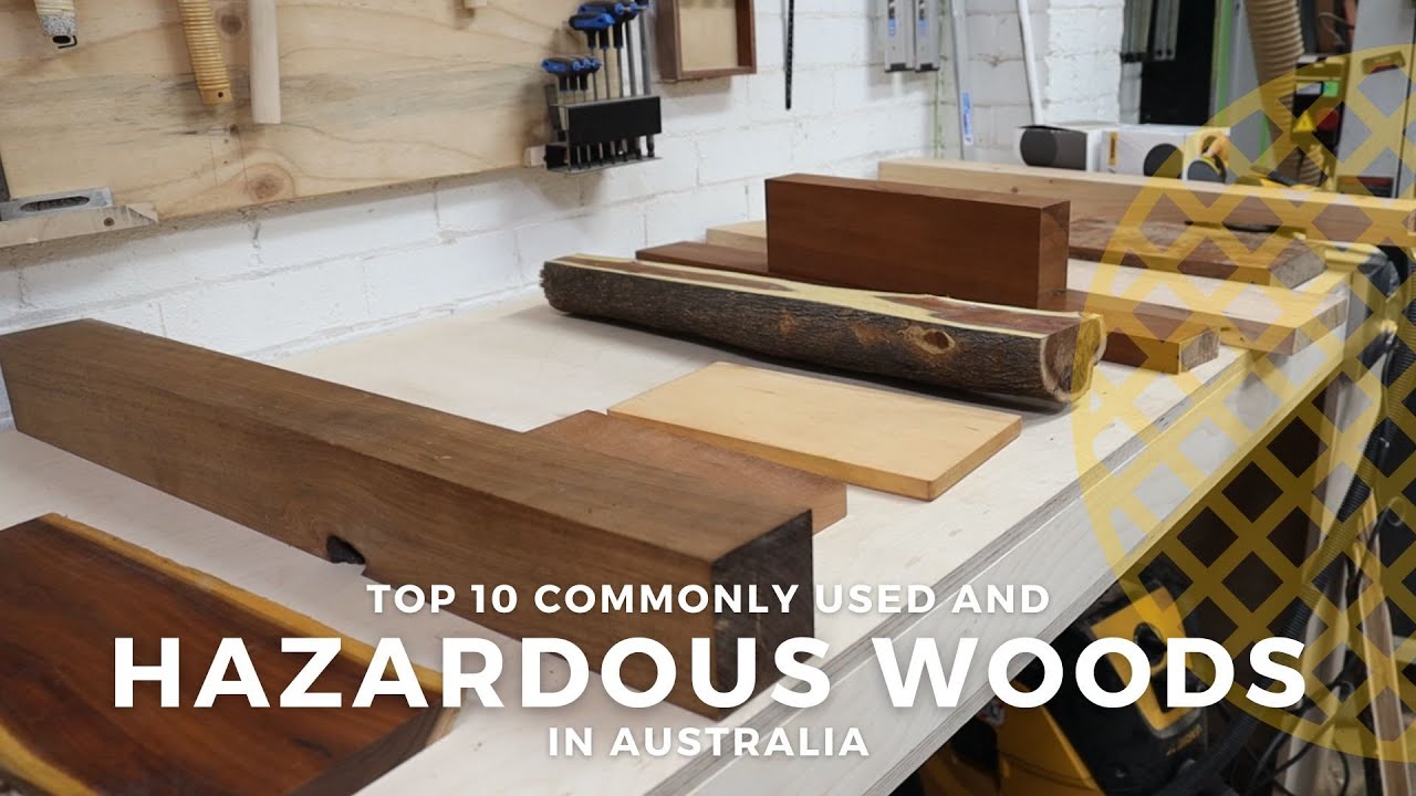 Top 10 commonly used and hazardous woods in Australia