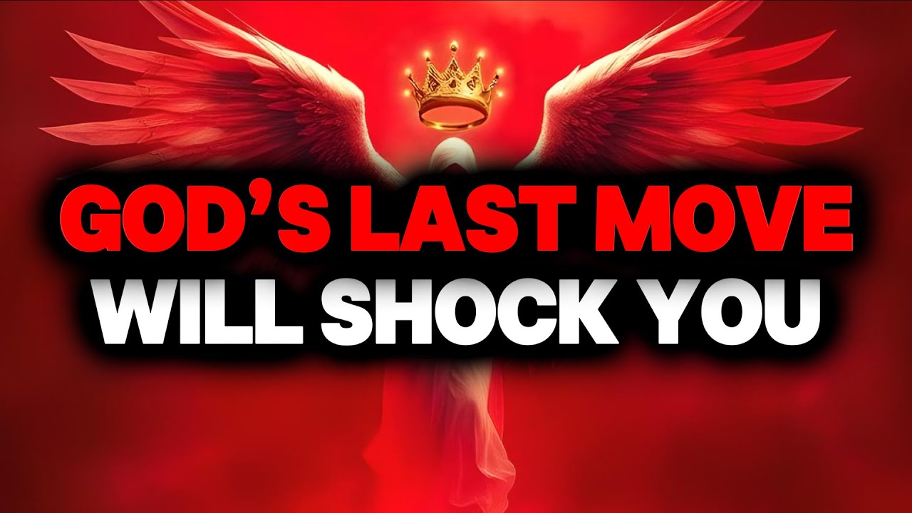 CHOSEN ONE, GOD’S LAST MOVE WILL SHOCK YOU – LISTEN🌟
