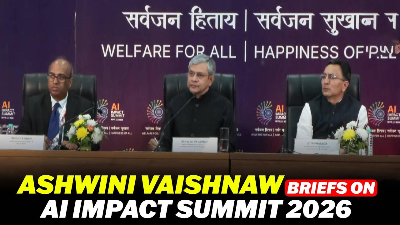 LIVE: Union Minister Ashwini Vaishnaw briefing on India AI Impact Summit 2026 |New Delhi