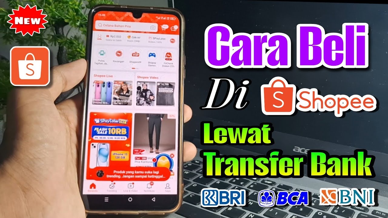 Cara Beli Di Shopee Lewat Transfer Bank Terbaru 2025