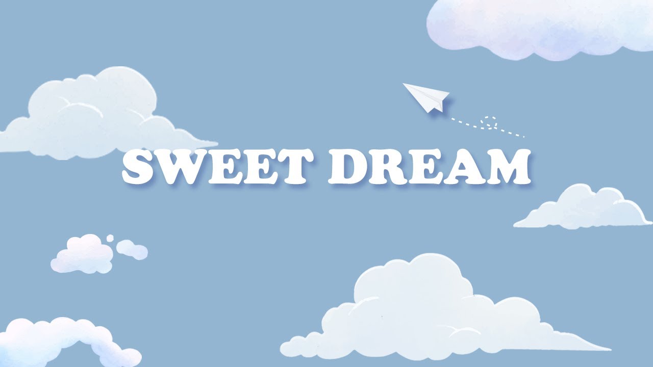 스윗 드림 - Sweet Dream