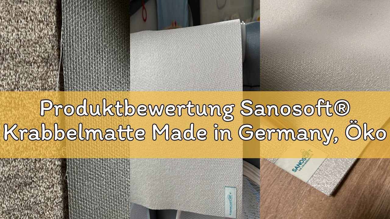Produktbewertung Sanosoft® Krabbelmatte Made in Germany, Öko-Tex Anti-Rutsch Krabbelunterlage - 120c
