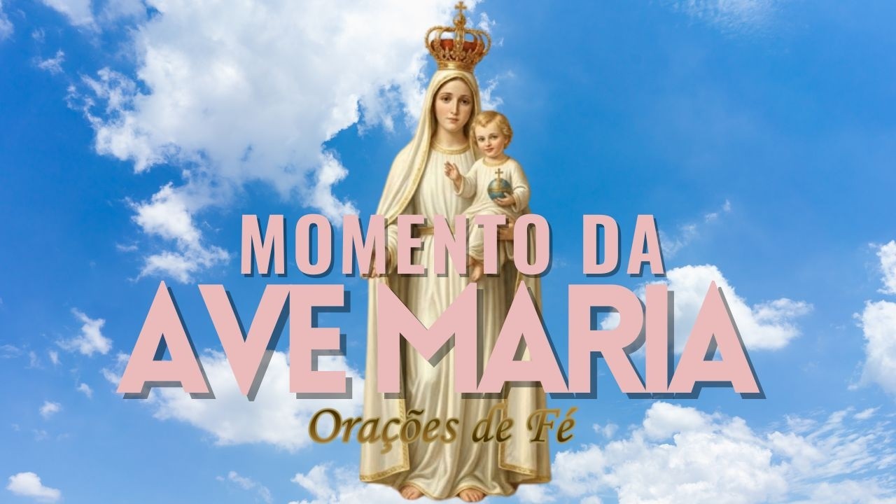 ❤️ MOMENTO DA AVE MARIA | Oração da Noite | 4 de Março