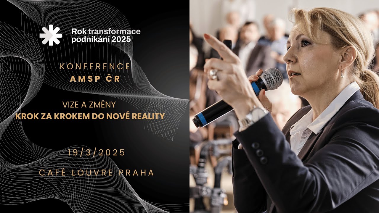 AMSP ČR konference - Vize a změny: Krok za krokem do nové reality - 19/3/2025