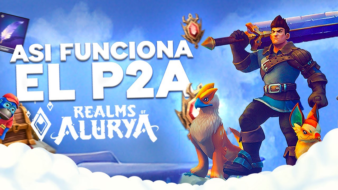 COMO FUNCIONA el P2A de REALMS OF ALURYA + PRO TIPS | ¡TE EXPLICO TODO!