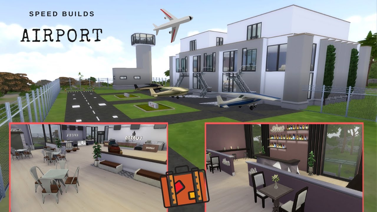 AIRPORT SPEED BUILD - THE SIMS 4. No CC