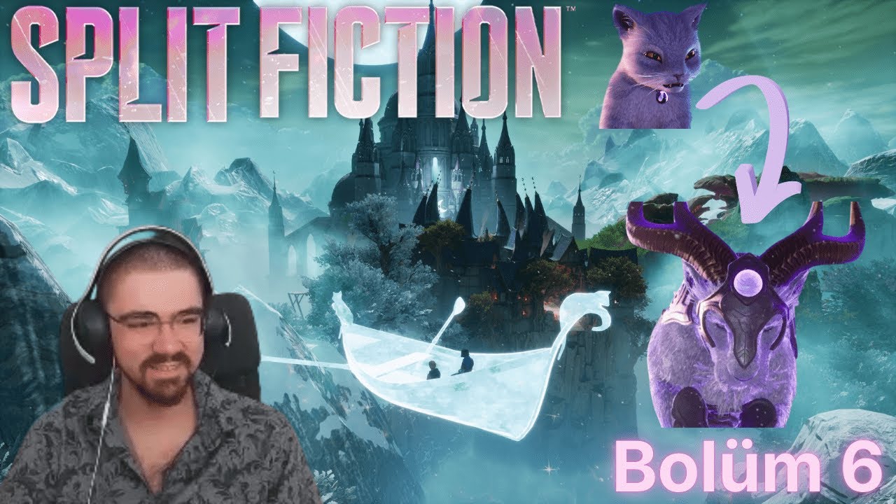 Elsayla Kardanadam Yapmaya Gidiyoruz | Split Fiction (Bölüm 6)