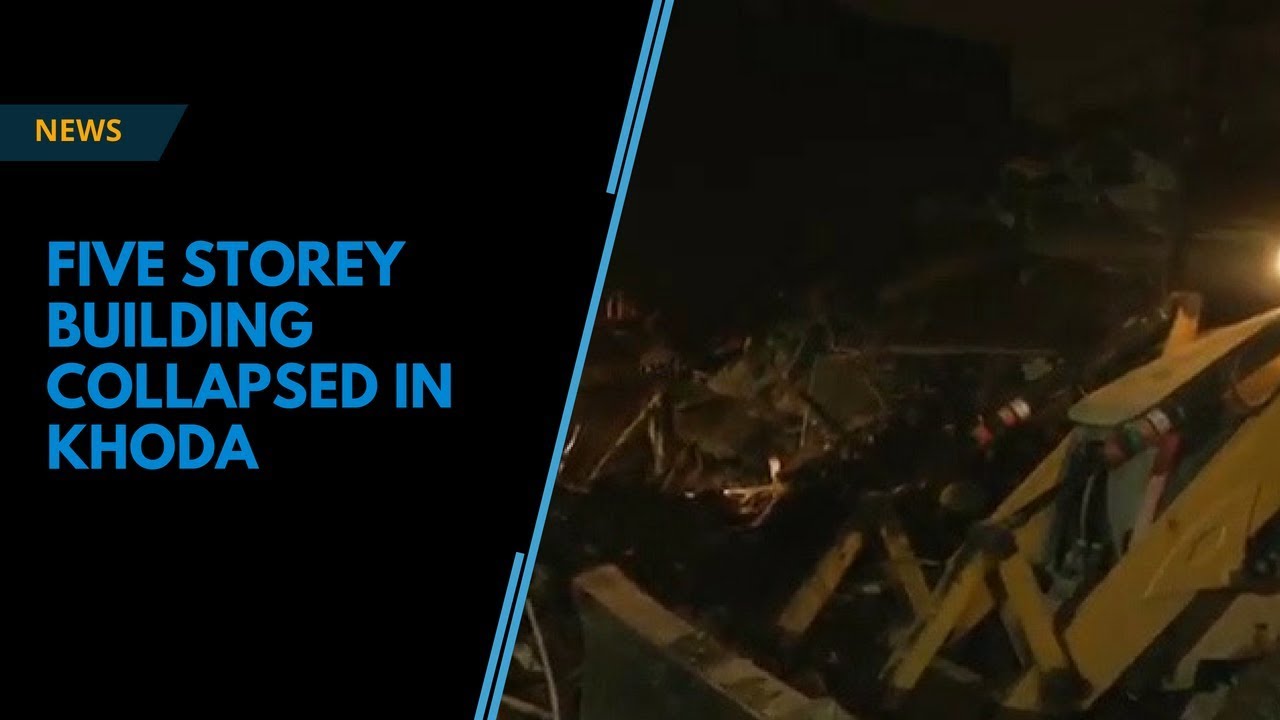 Five storey building collapsed in Ghaziabad's Khoda area