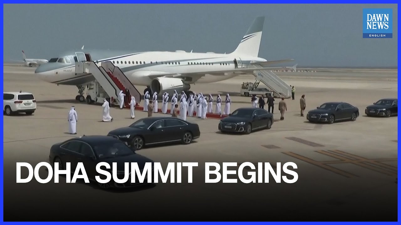 World Leaders Arrive in Doha for Emergency Arab-Islamic Summit | Dawn News English