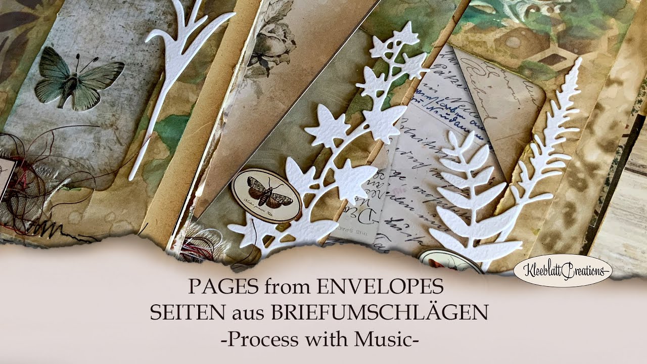Journal pages from envelopes / Journal Seiten aus Briefumschlägen / Prozess Video