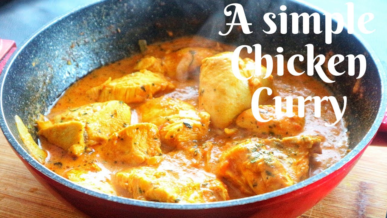 A SIMPLE CHICKEN CURRY | SOUTH AFRICA