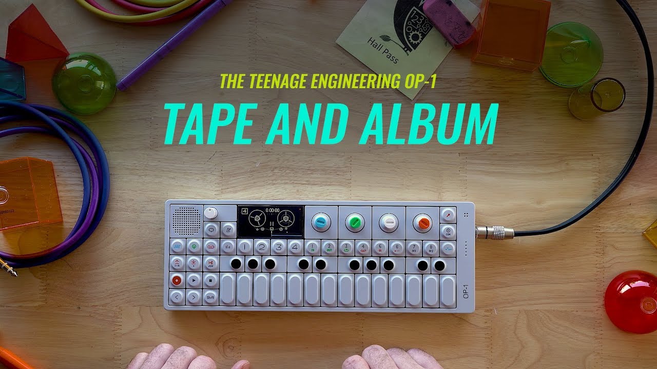 Teenage Engineering OP-1 | Tape and Album