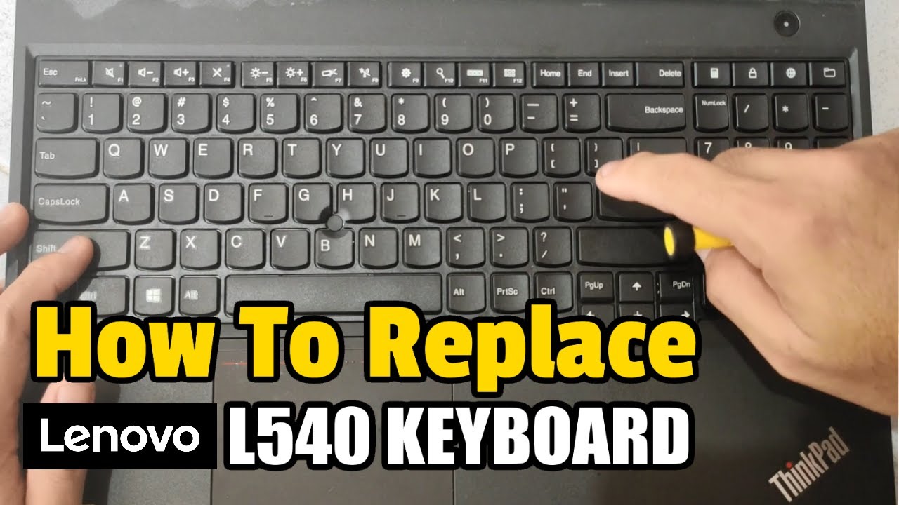How To Replace LENOVO L540 Keyboard Tutorial | Paano Magpalit ng Lenovo L540 Keyboard