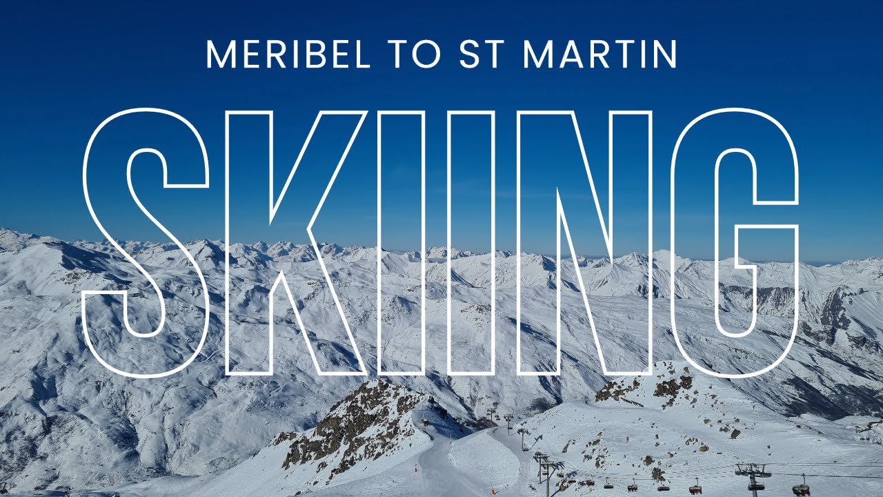 [4k] Legends (Meribel) to St Martin