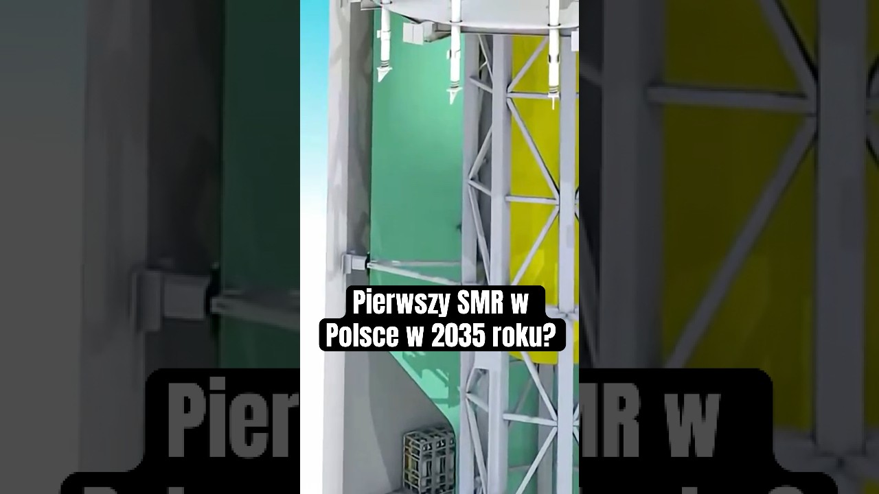 ⚛️ Pierwszy mały reaktor jądrowy SMR we Włocławku już w 2035 roku! #atom