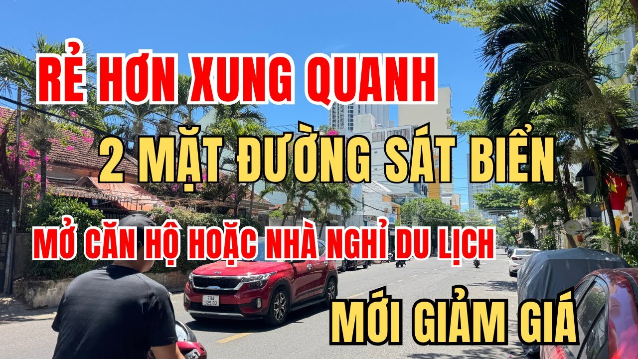 Giá rẻ hơn xung quanh với 2 mặt đường sát Biển dễ dàng kinh doanh căn hộ hoặc nhà nghỉ du lịch