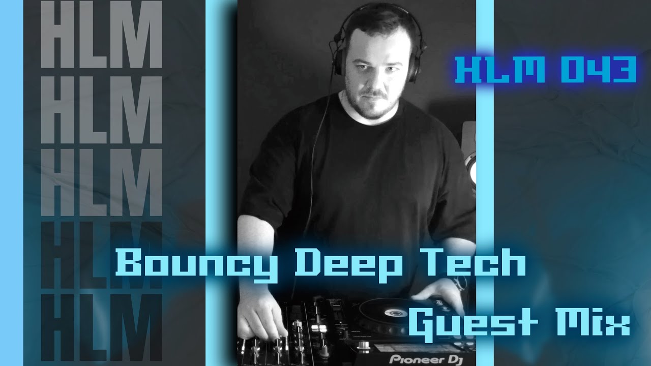 HLM 043 | Special Guest Mix: Razvan Dinescu | Bouncy Deep Tech 🔥 | NTFO, Jentzen, JNJS