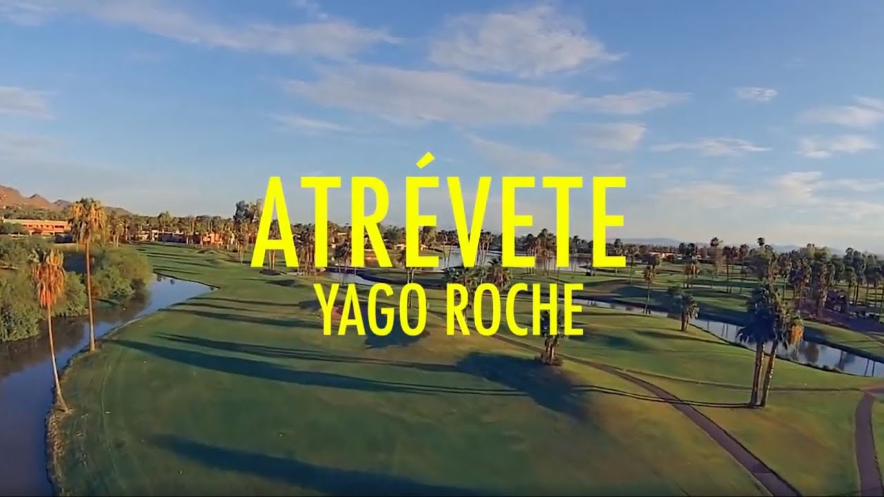 Yago Roche - Atr&eacute;vete