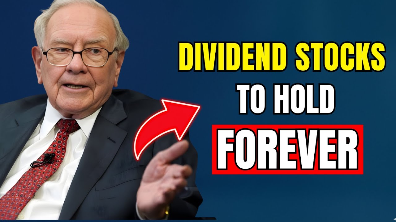Warren Buffett's Top 5 Dividend Stocks to Hold Forever