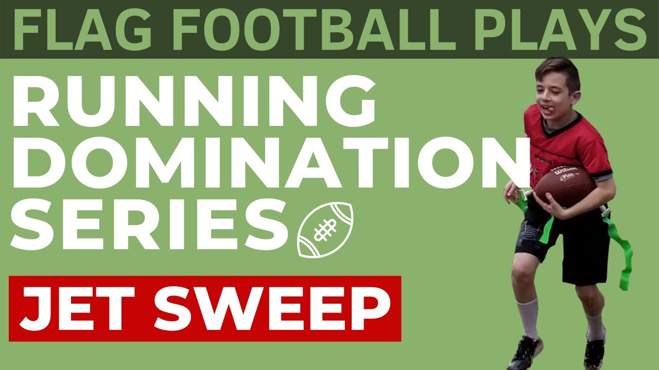 Flag Football Plays | Running Domination Ep2 | Jet Sweep