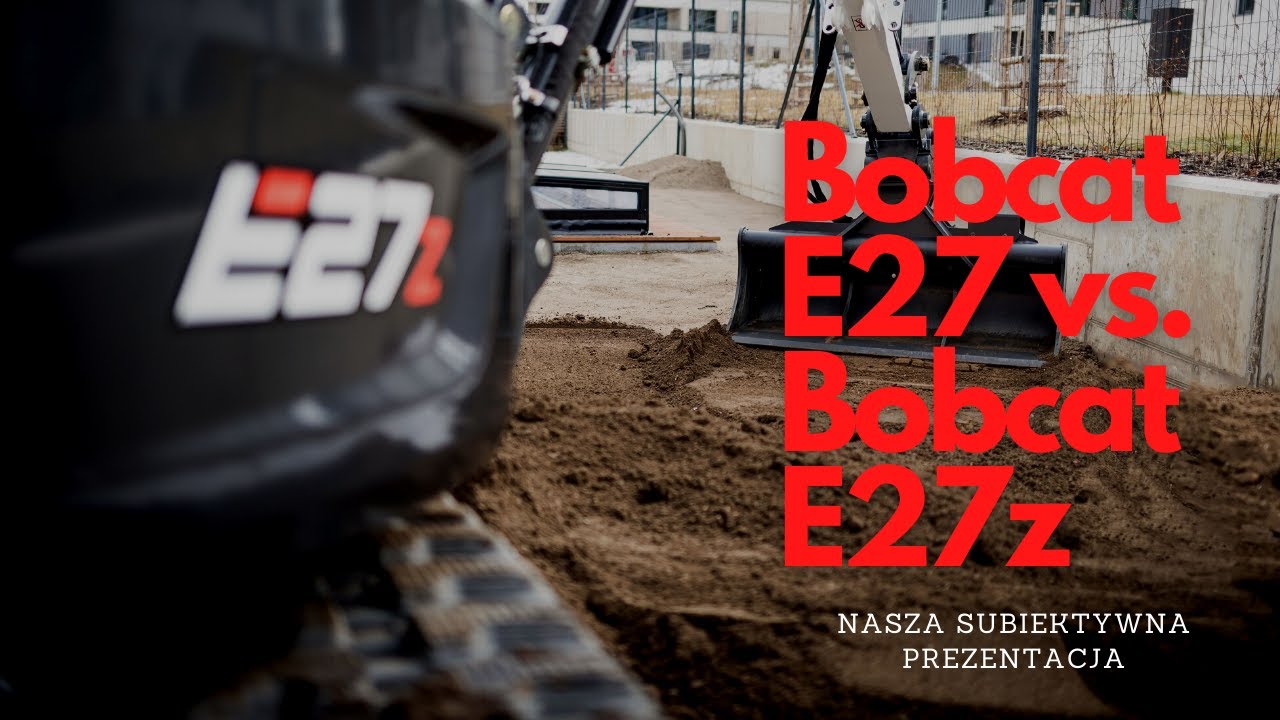 Por&oacute;wnanie koparek Bobcat E27 i Bobcat E27z