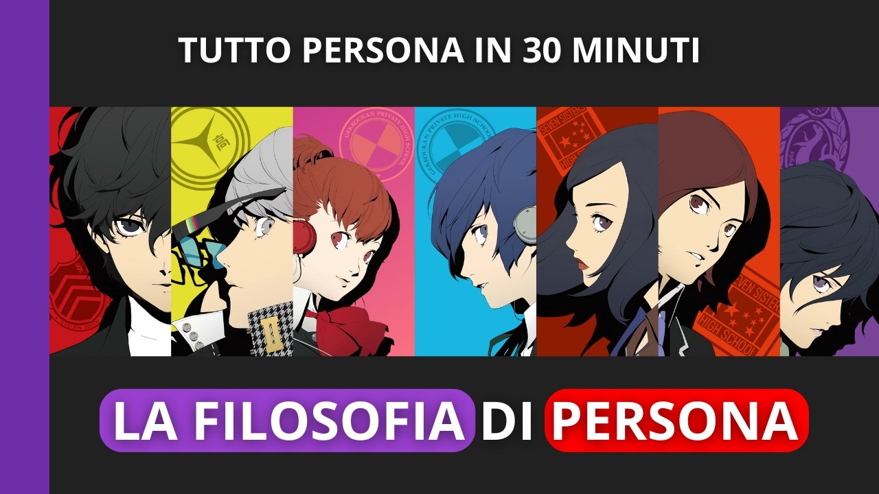 La Filosofia di TUTTO Persona: qual è il miglior gioco trai 5?
