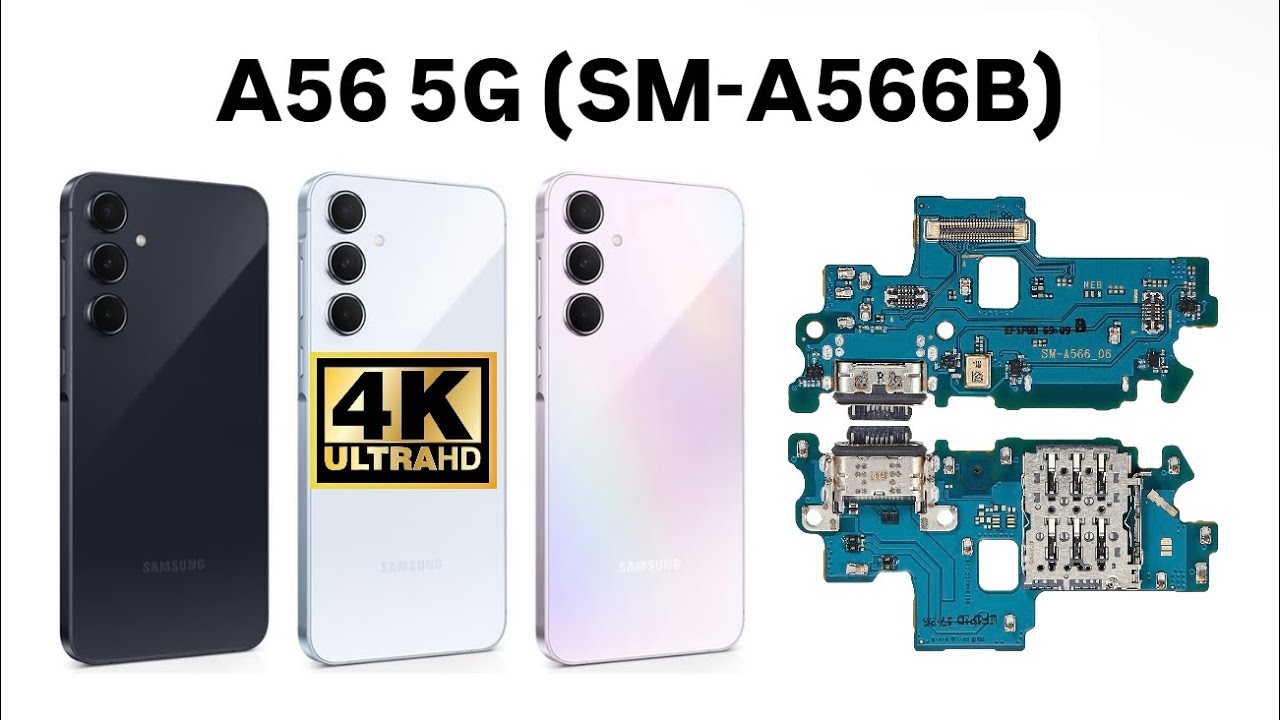 Samsung Galaxy A56 5G Charging Port Replacement (SM-A566B)