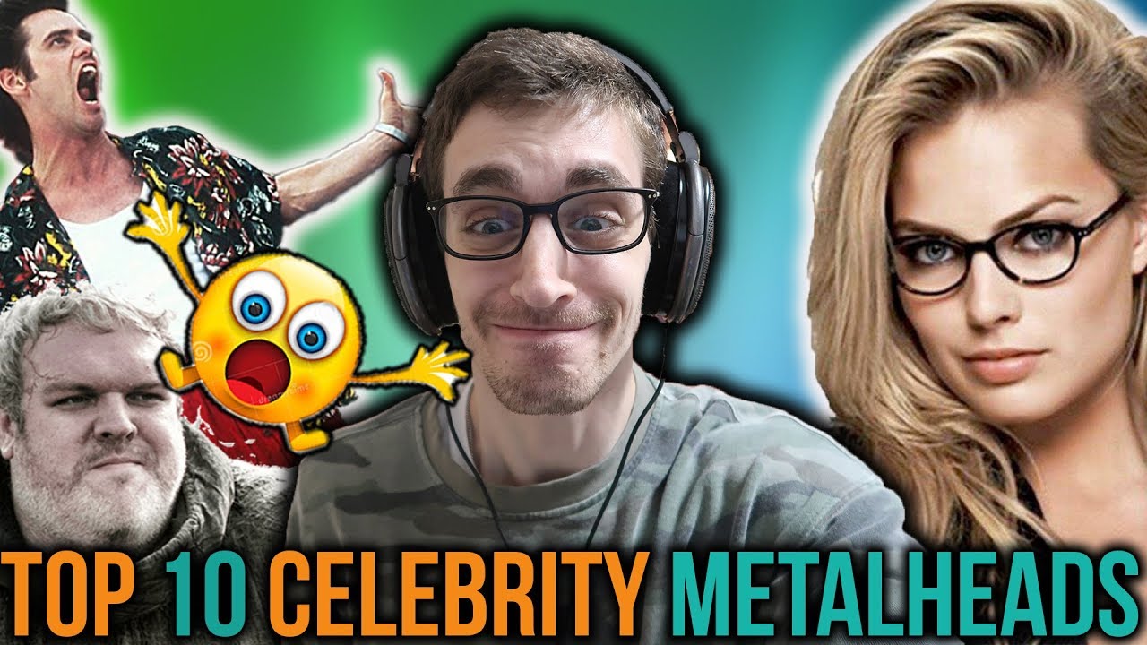 TOP 10 MOST SURPRISING CELEBRITY METALHEADS!!