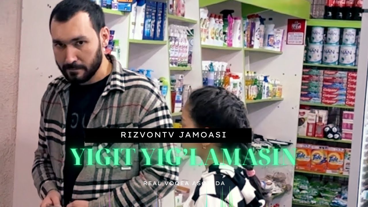 Yigit yig&rsquo;lamasin | RizvonTv Jamoasi