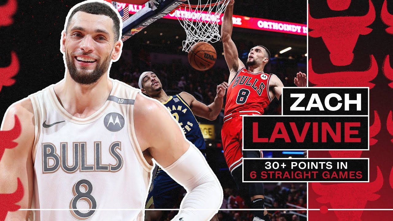 Zach LaVine is an ELITE SCORER | 30+ points in 6 straight games | Chicago Bulls Highlights