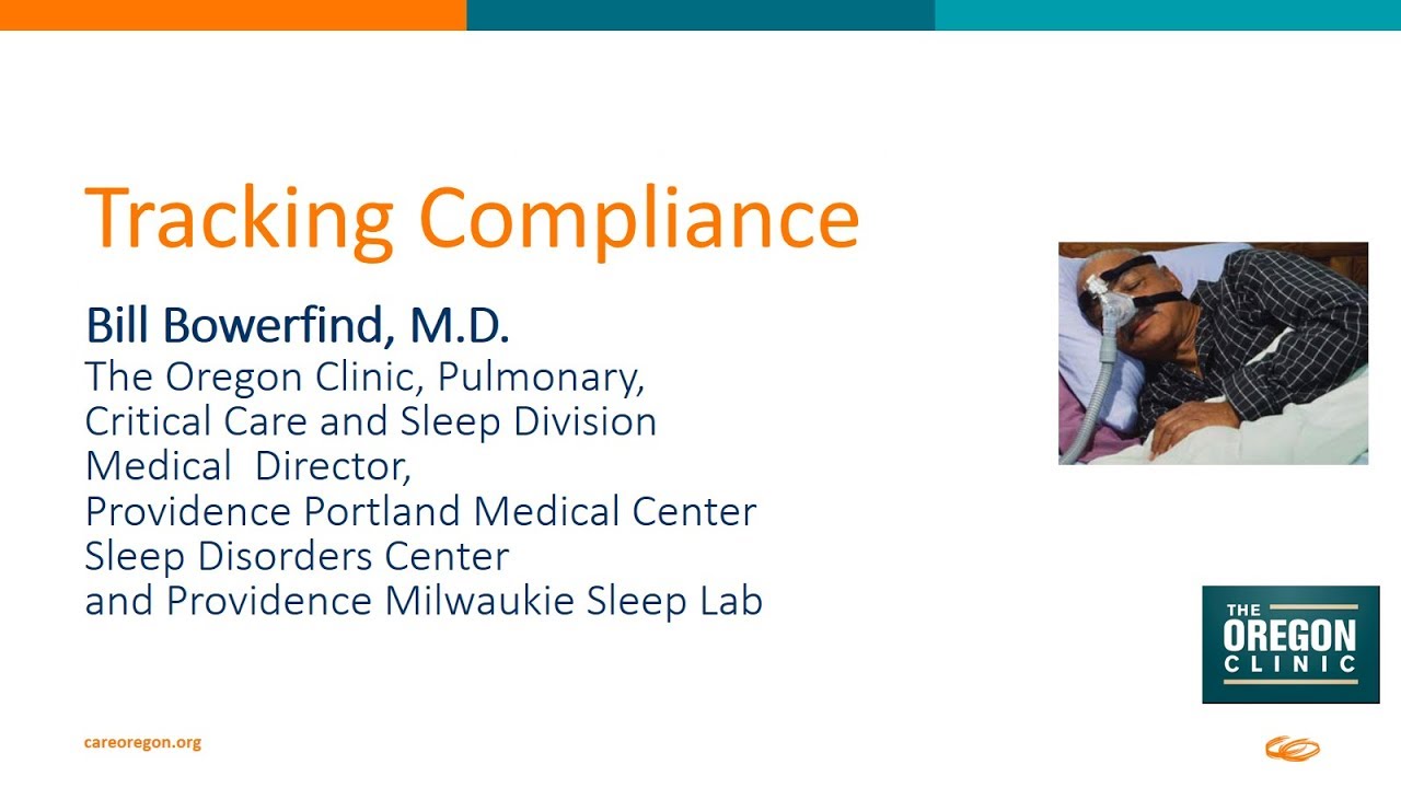 Sleep Apnea: Tracking Compliance - CareOregon MEDS Ed seminar (3/4)