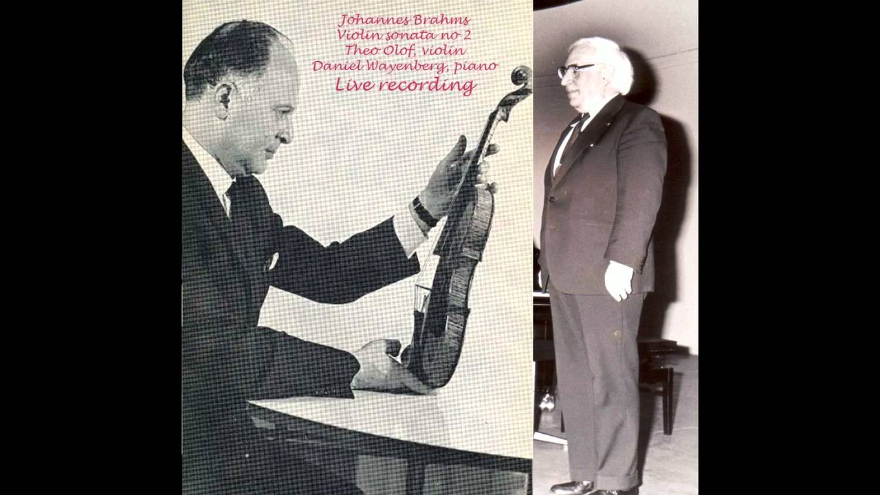 Theo Olof, violin Daniel Wayenberg, piano - Brahms violin sonata 2 live