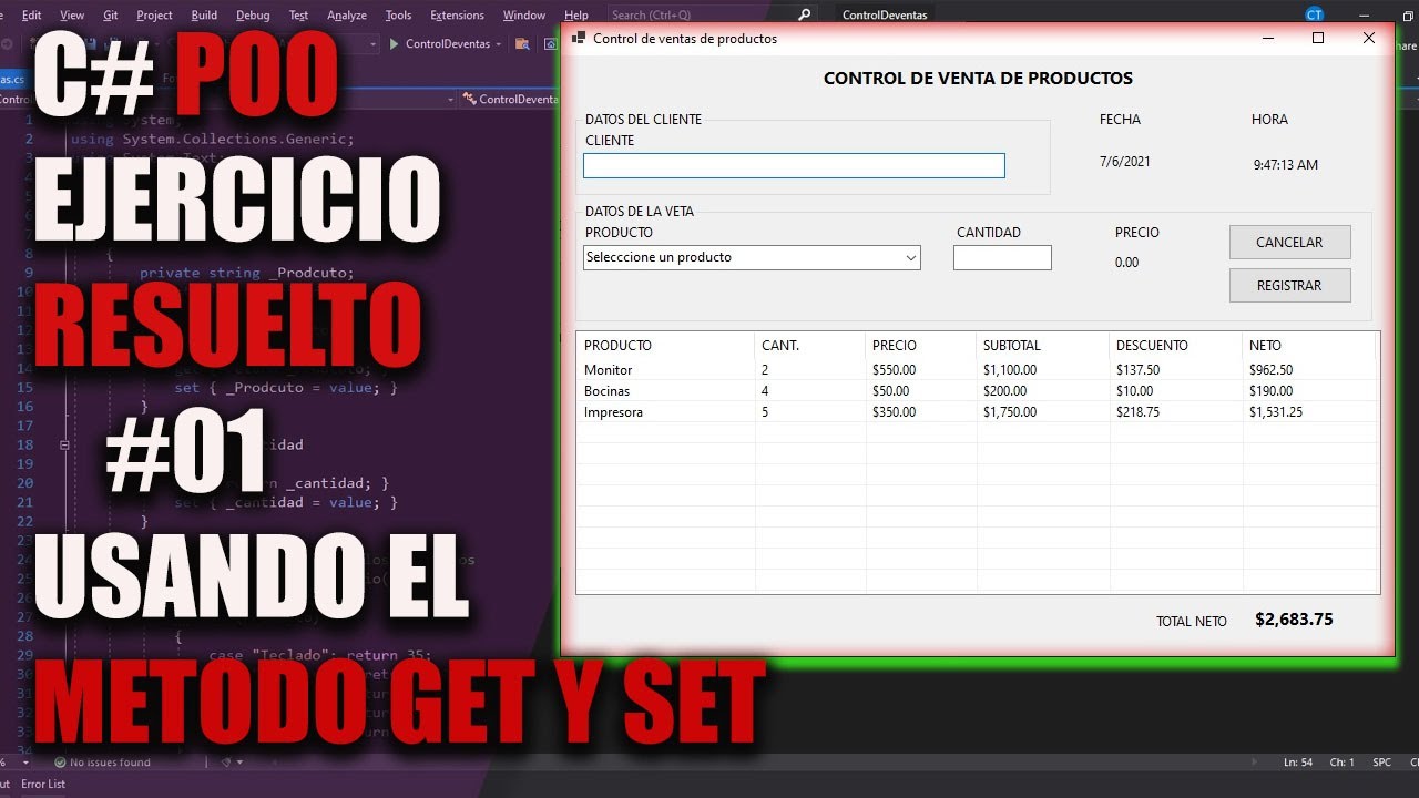 🚀Curso de C# Con POO Usando el METODO GET Y SET Con Repositorio en GITHUB #01
