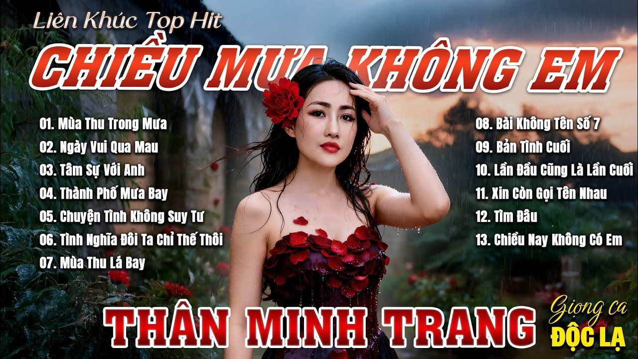 Lk Top Hits CHIỀU MƯA KHÔNG EM - Thân Minh Trang (Giọng ca Đa Thể Loại) | Disco Mới Cực Đỉnh 2026.