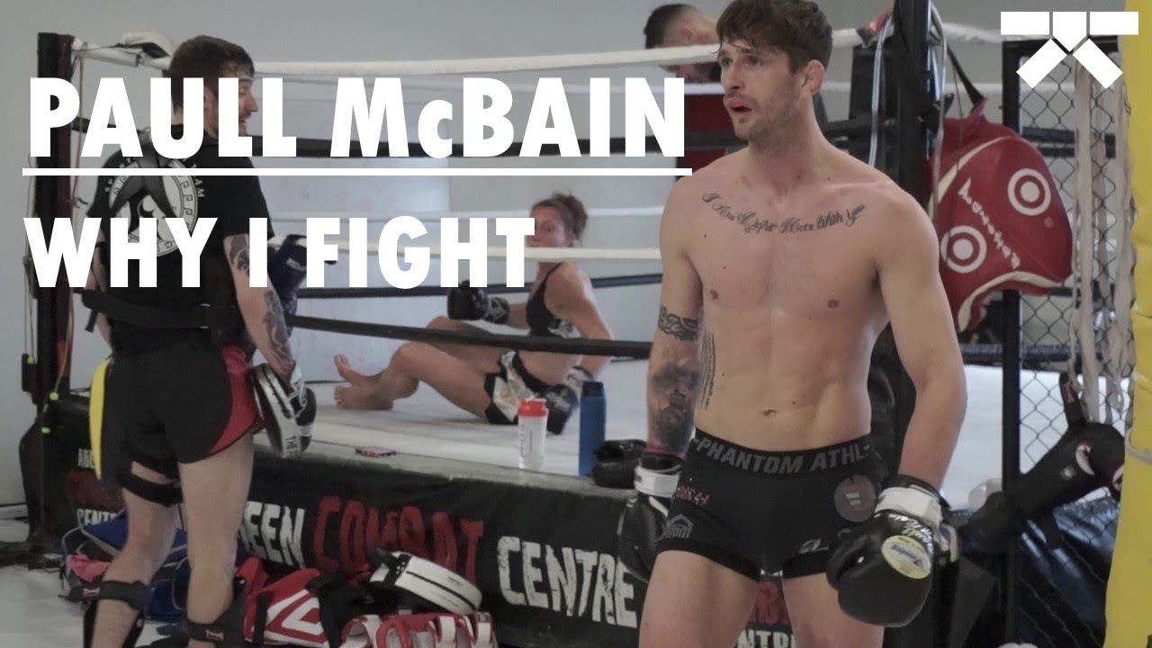 Paull McBain: Why I Fight