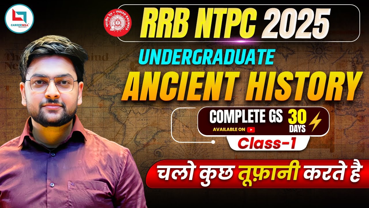 RRB NTPC Undergraduate 2025 🔥 Ancient History | BEST GK GS Classes | NTPC History by Jeet Rana Sir