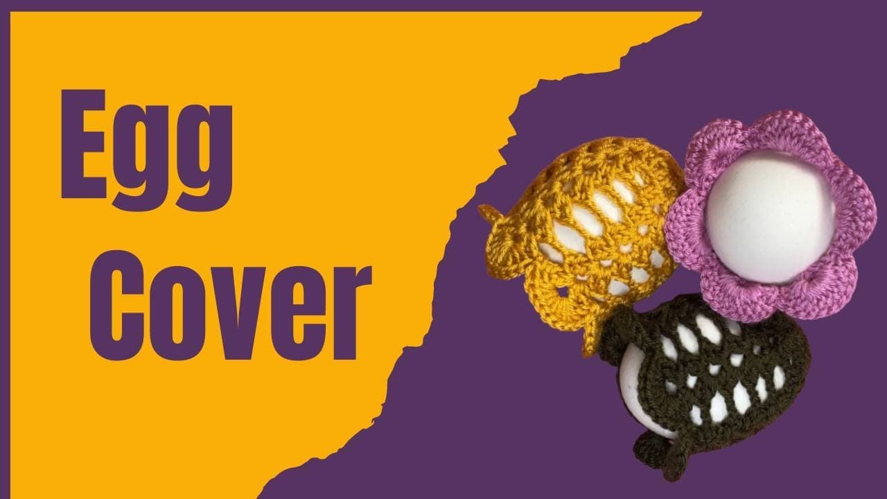 Easy Easter Egg Covers(Crochet For Beginners)